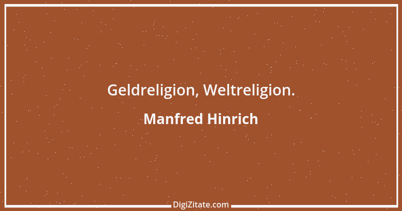 Zitat von Manfred Hinrich 339