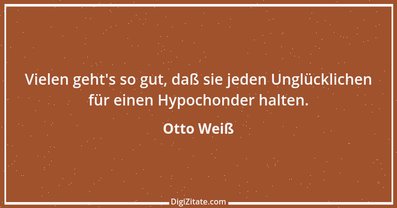 Zitat von Otto Weiß 34