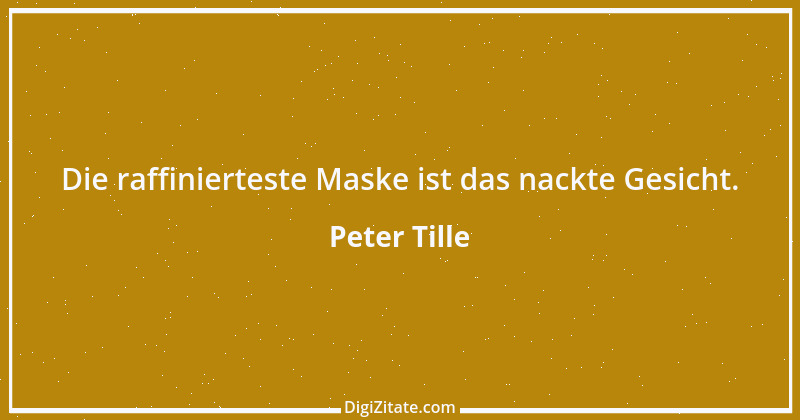 Zitat von Peter Tille 6