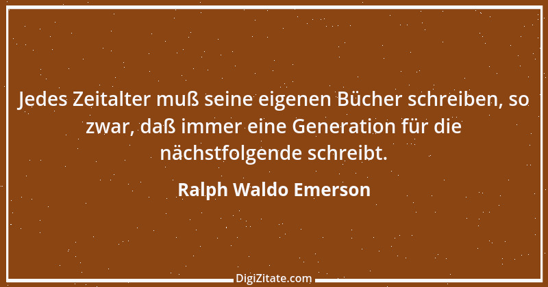 Zitat von Ralph Waldo Emerson 210