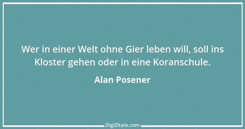 Zitat von Alan Posener 3