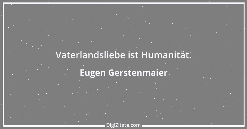 Zitat von Eugen Gerstenmaier 3