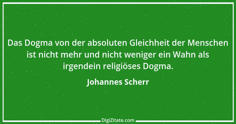 Zitat von Johannes Scherr 16