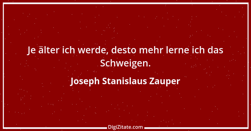 Zitat von Joseph Stanislaus Zauper 93