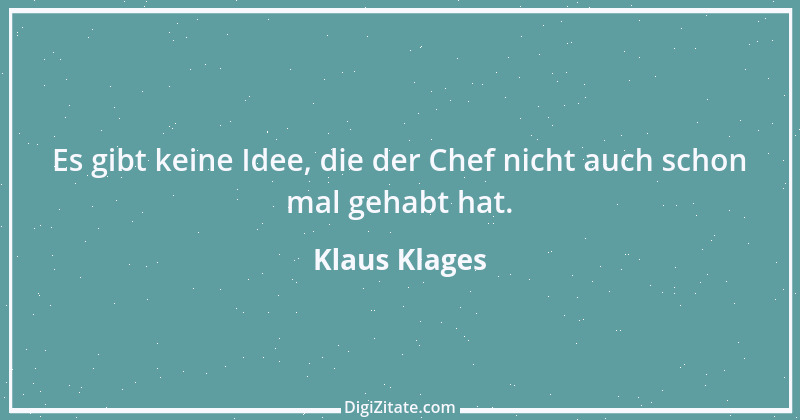 Zitat von Klaus Klages 22