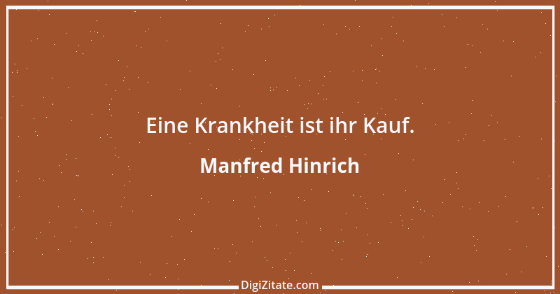 Zitat von Manfred Hinrich 3944