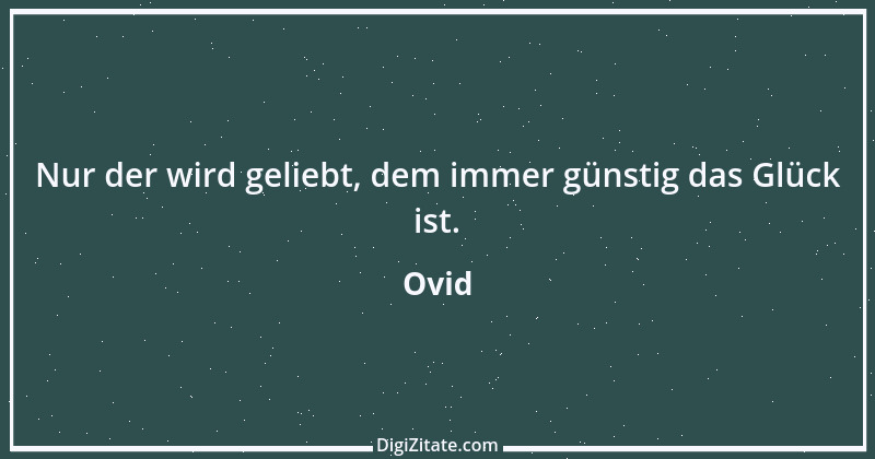 Zitat von Ovid 150