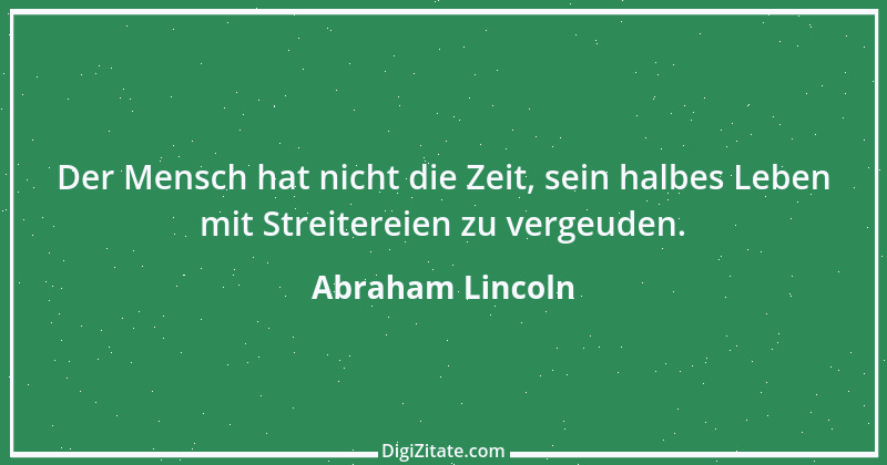 Zitat von Abraham Lincoln 20