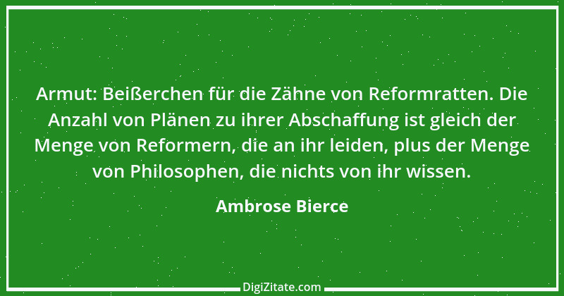 Zitat von Ambrose Bierce 396