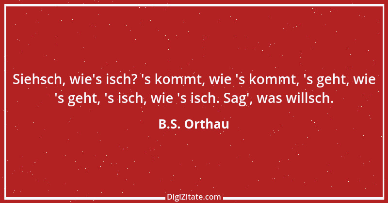 Zitat von B.S. Orthau 3