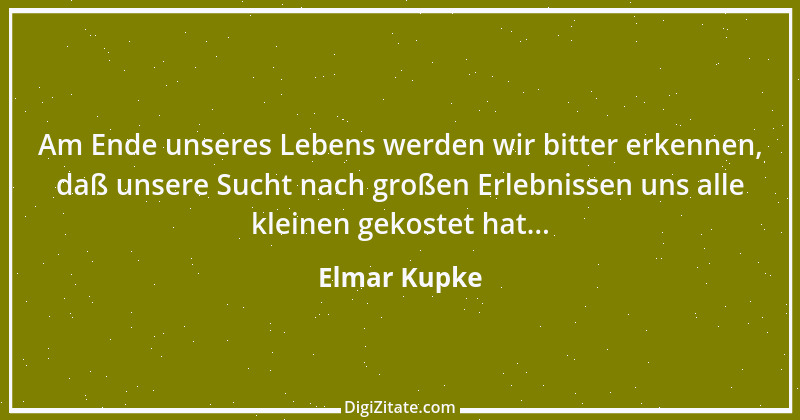 Zitat von Elmar Kupke 496