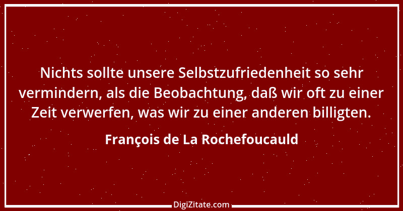 Zitat von François de La Rochefoucauld 79