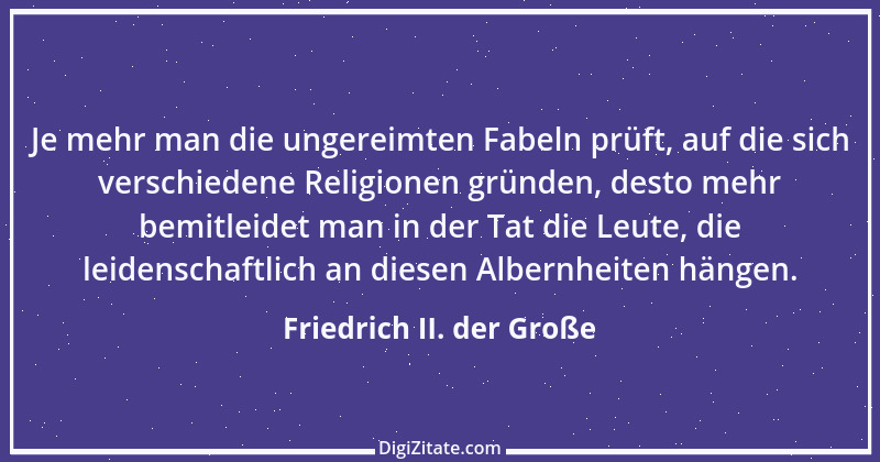 Zitat von Friedrich II. der Große 318