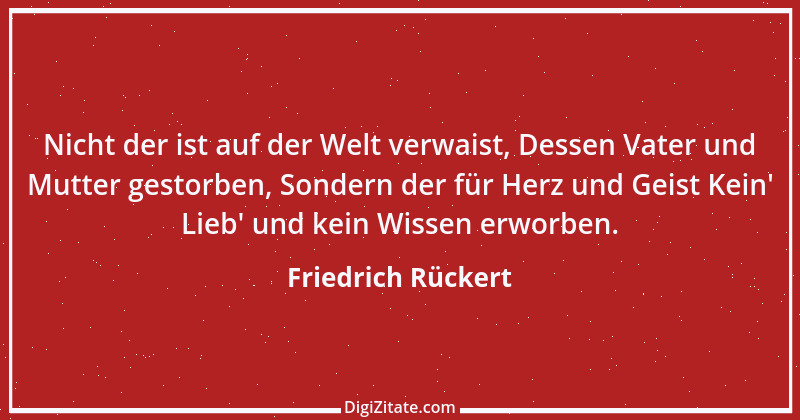 Zitat von Friedrich Rückert 135