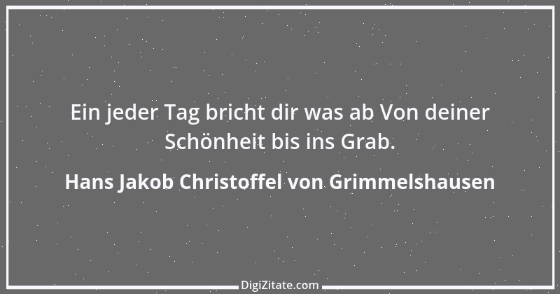 Zitat von Hans Jakob Christoffel von Grimmelshausen 7