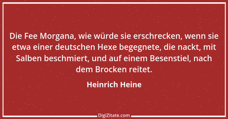 Zitat von Heinrich Heine 81