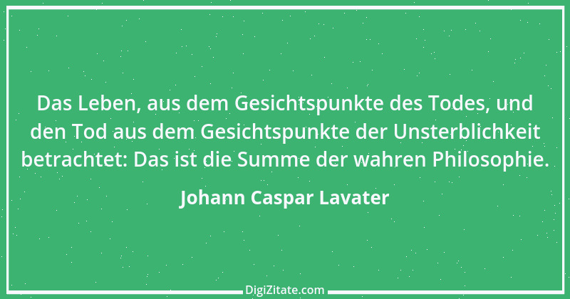 Zitat von Johann Caspar Lavater 136