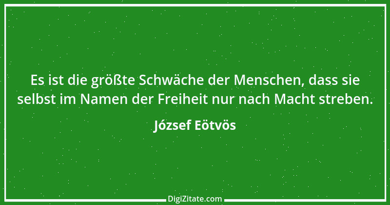 Zitat von József Eötvös 33