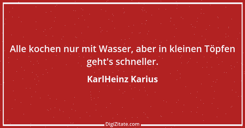 Zitat von KarlHeinz Karius 91