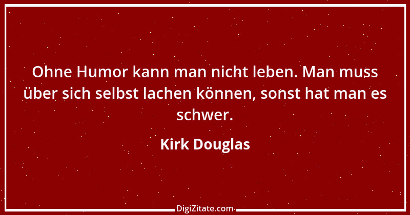 Zitat von Kirk Douglas 3