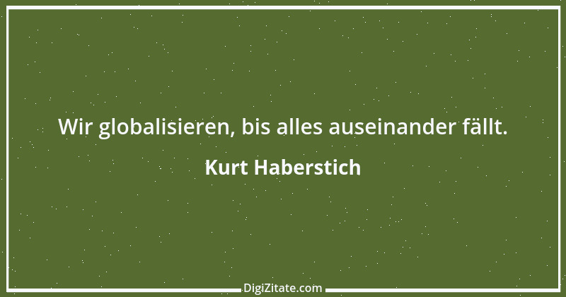 Zitat von Kurt Haberstich 369