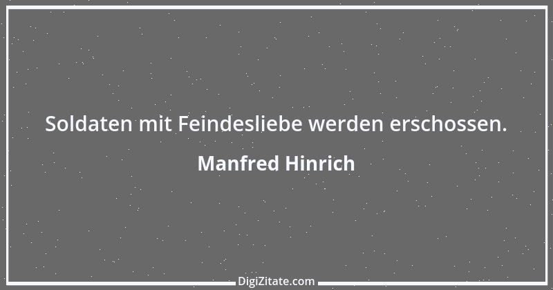 Zitat von Manfred Hinrich 3340