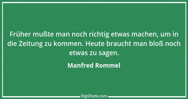 Zitat von Manfred Rommel 6