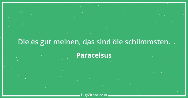 Zitat von Paracelsus 47