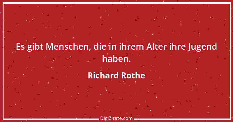 Zitat von Richard Rothe 18