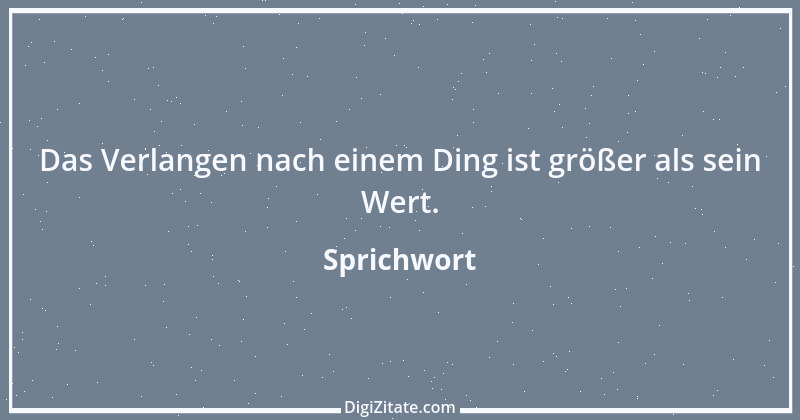 Zitat von Sprichwort 10158