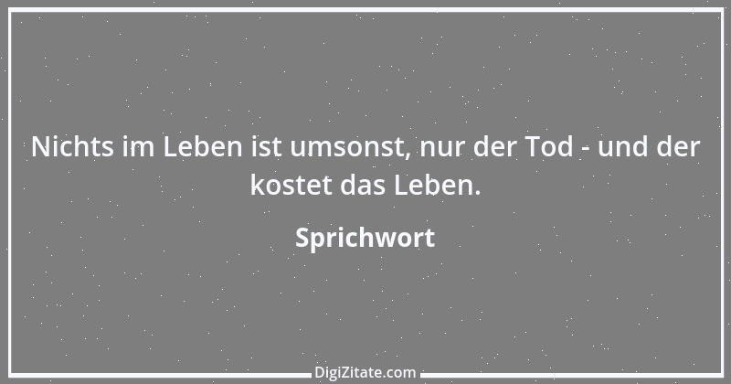 Zitat von Sprichwort 1158