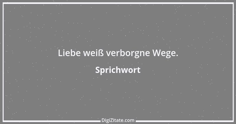 Zitat von Sprichwort 3158