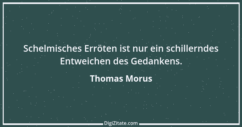 Zitat von Thomas Morus 34