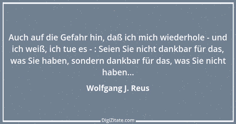 Zitat von Wolfgang J. Reus 1006