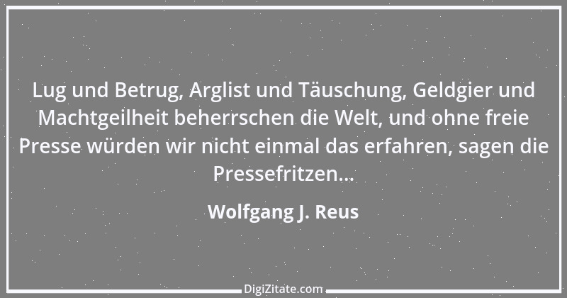 Zitat von Wolfgang J. Reus 6