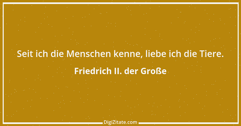 Zitat von Friedrich II. der Große 319