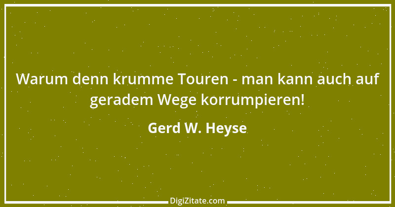 Zitat von Gerd W. Heyse 275