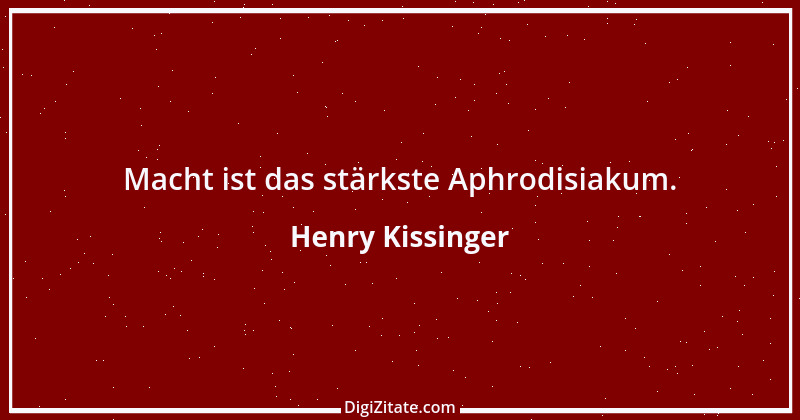 Zitat von Henry Kissinger 2