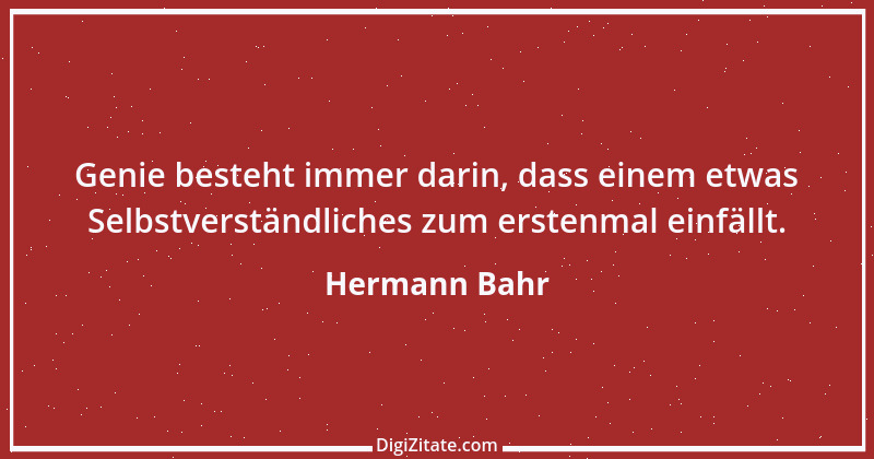 Zitat von Hermann Bahr 75