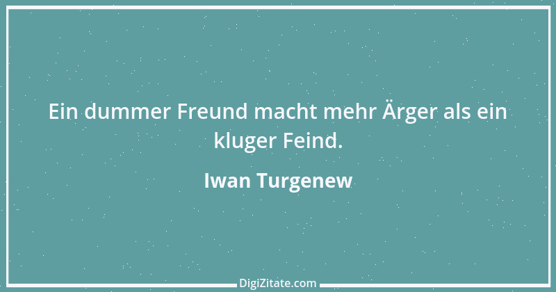 Zitat von Iwan Turgenew 23