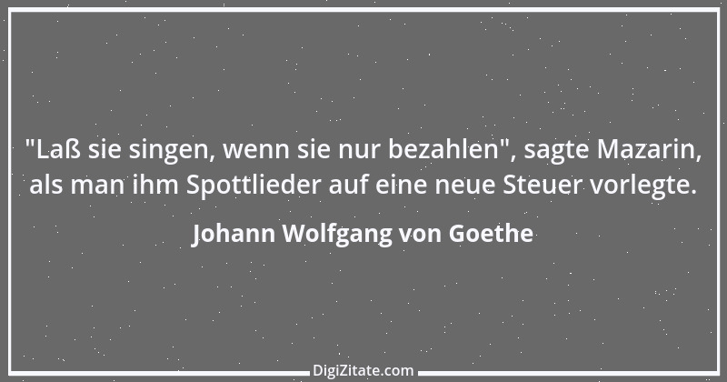 Zitat von Johann Wolfgang von Goethe 167