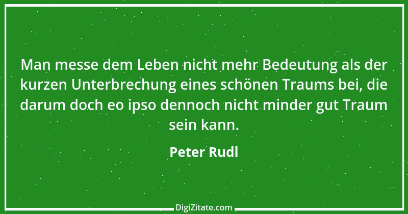 Zitat von Peter Rudl 1441