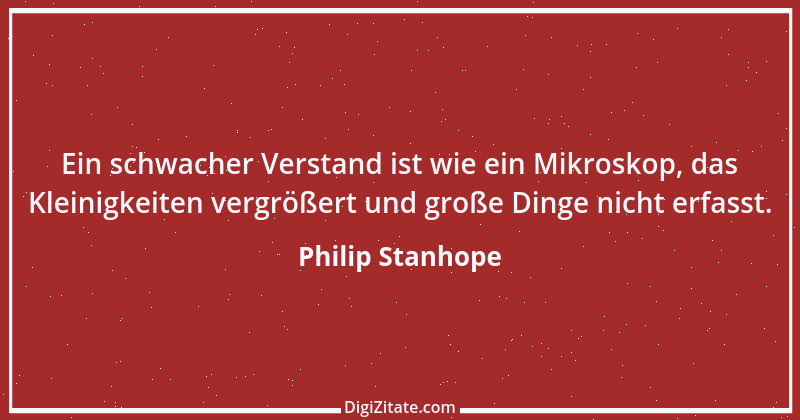 Zitat von Philip Stanhope 68