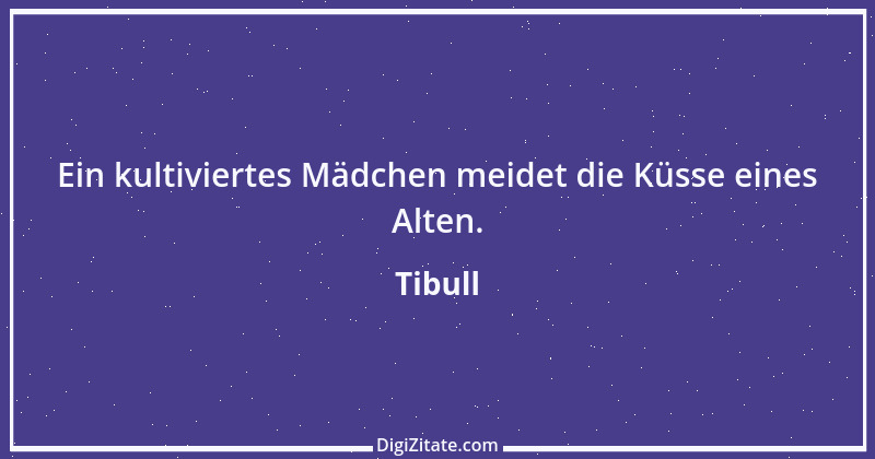 Zitat von Tibull 10