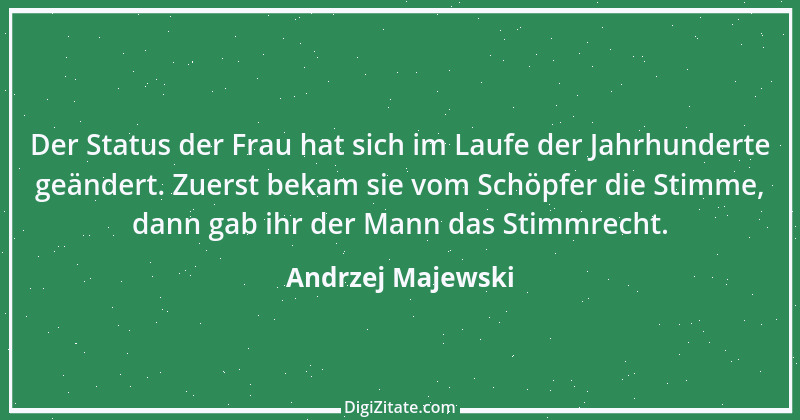 Zitat von Andrzej Majewski 60