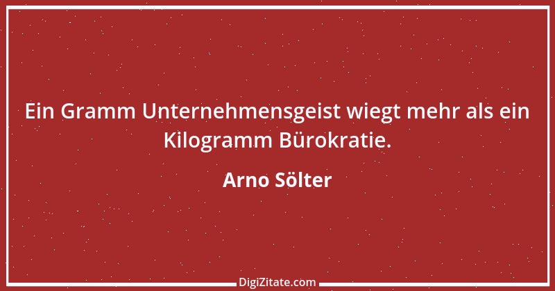 Zitat von Arno Sölter 3