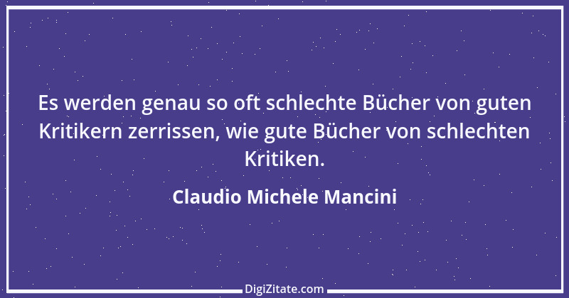 Zitat von Claudio Michele Mancini 17