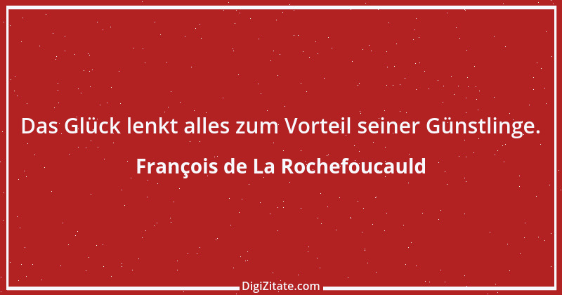 Zitat von François de La Rochefoucauld 81