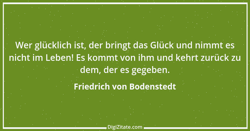 Zitat von Friedrich von Bodenstedt 126