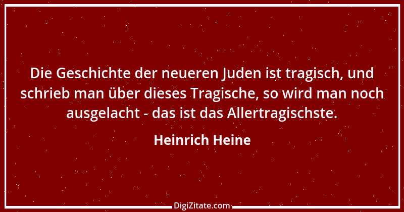 Zitat von Heinrich Heine 83